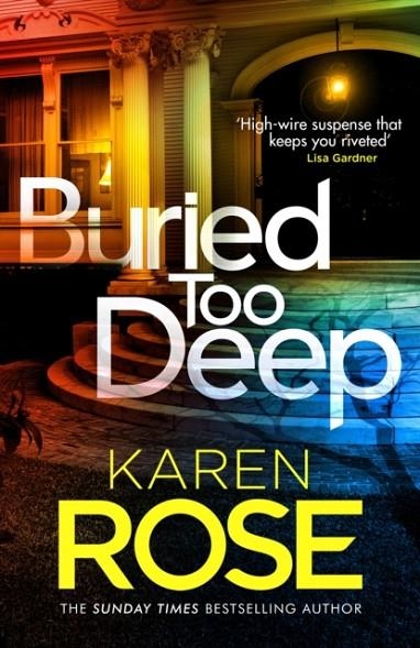 BURIED TOO DEEP | 9781035403233 | KAREN ROSE