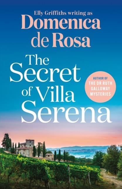 THE SECRET OF VILLA SERENA | 9781529434378 | DOMENICA DE ROSA