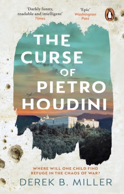 THE CURSE OF PIETRO HOUDINI | 9781804991251 | DEREK B MILLER