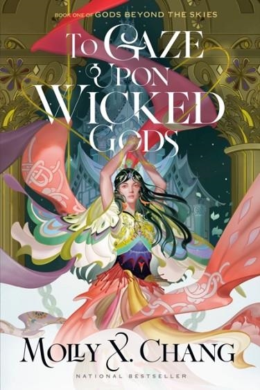 TO GAZE UPON WICKED GODS | 9780593722268 | MOLLY X CHANG