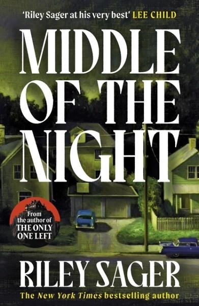 MIDDLE OF THE NIGHT | 9781399712422 | RILEY SAGER