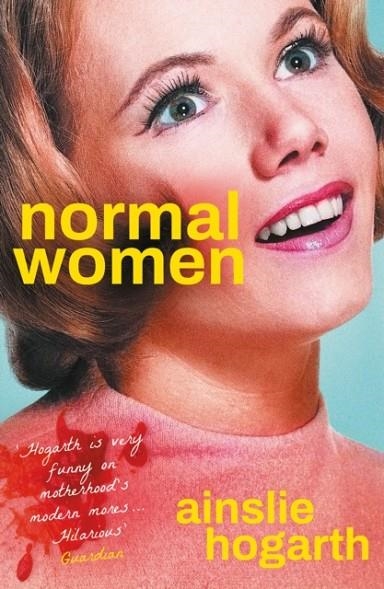 NORMAL WOMEN | 9781805460060 | AINSLIE HOGARTH