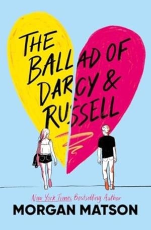 THE BALLAD OF DARCY AND RUSSELL | 9781665979658 | MATSON AND CRUICKSHANK