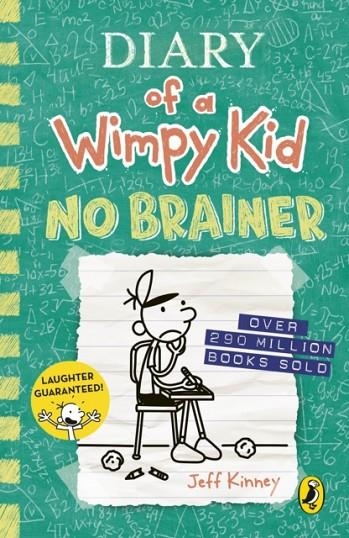 DIARY OF A WIMPY KID: NO BRAINER (BOOK 18) | 9780241583159 | JEFF KINNEY