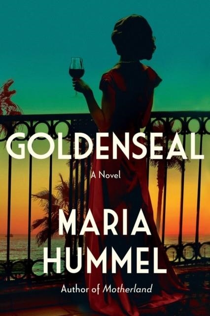 GOLDENSEAL | 9781640096752 | MARIA HUMMEL