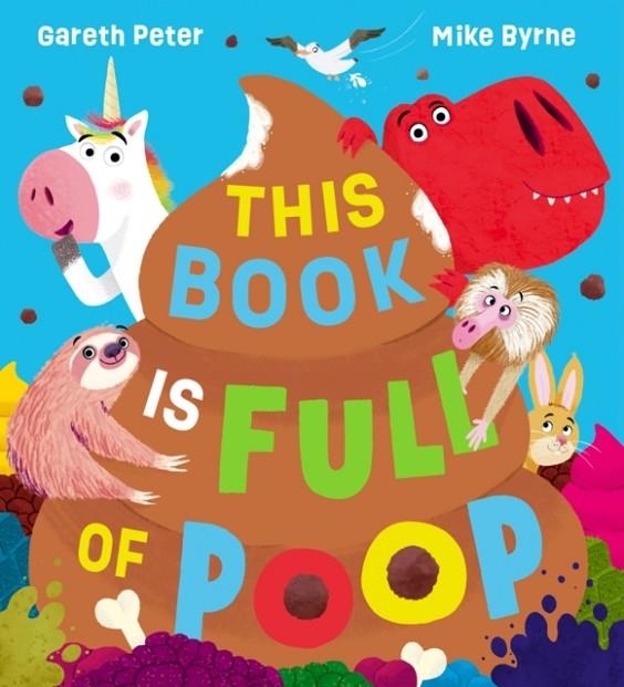 THIS BOOK IS FULL OF POOP | 9780702329791 | PETER AND BYRNE