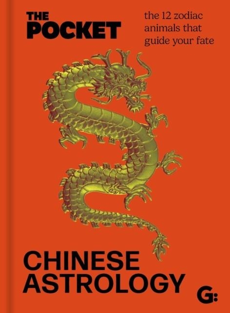 THE POCKET CHINESE ASTROLOGY | 9781786751782