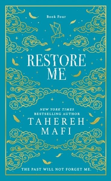 RESTORE ME [SPECIAL COLLECTORS EDITION] | 9780008731229 | TAHEREH MAFI