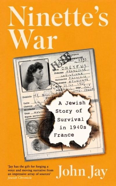 NINETTE'S WAR | 9781805220664 | JOHN JAY