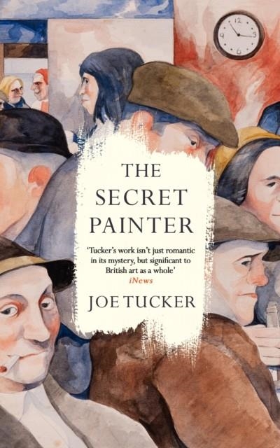 THE SECRET PAINTER | 9781805300663 | JOE TUCKER