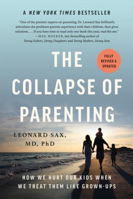 THE COLLAPSE OF PARENTING | 9781541604537 | LEONARD SAX