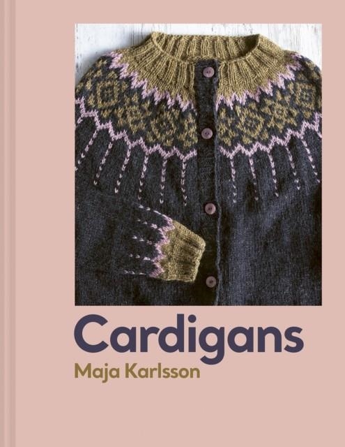 CARDIGANS | 9781849949156 | MAJA KARLSSON