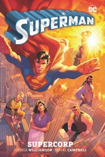 SUPERMAN VOL. 1: SUPERCORP | 9781779527967 | JOSHUA WILLIAMSON, JAMAL CAMPBELL