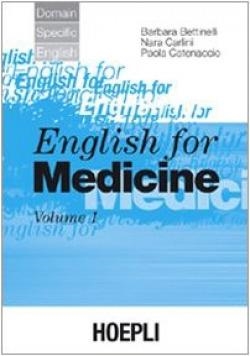 1.ENGLISH FOR MEDICINE | 9788820332457 | BARBARA, BETTINELLI