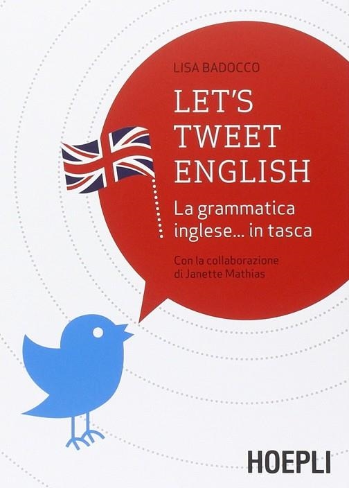 LET'S TWEET ENGLISH | 9788820363307 | LISA, BADOCCO