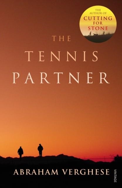 THE TENNIS PARTNER | 9780099735014 | ABRAHAM VERGHESE