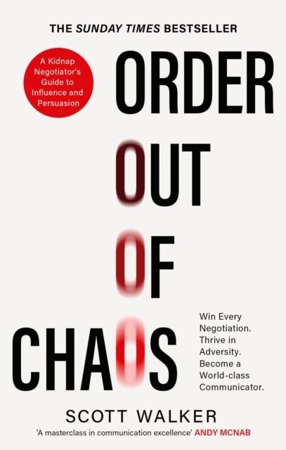 ORDER OUT OF CHAOS | 9780349434995 | SCOTT WALKER