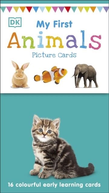 MY FIRST ANIMALS : 16 COLOURFUL EARLY LEARNING CARDS | 9780241439258 | DK