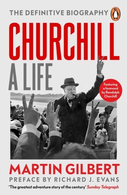 CHURCHILL: A LIFE | 9781804949399 | DR MARTIN GILBERT