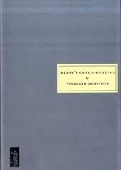 DADDY'S GONE A-HUNTING | 9781903155677 | PENELOPE MORTIMER