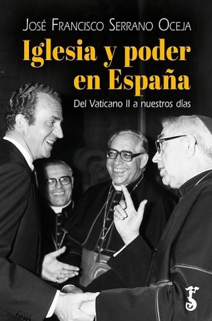 IGLESIA Y PODER EN ESPAÑA | 9788419018533