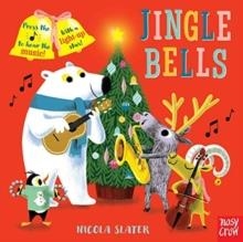 JINGLE BELLS | 9781788007665 | NICOLA SLATER