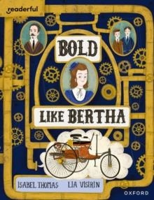 BOLD LIKE BERTHA | 9781382040815 | ISABEL THOMAS