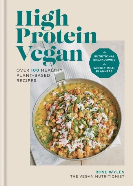 HIGH PROTEIN VEGAN | 9780600638643 | ROSE WYLES