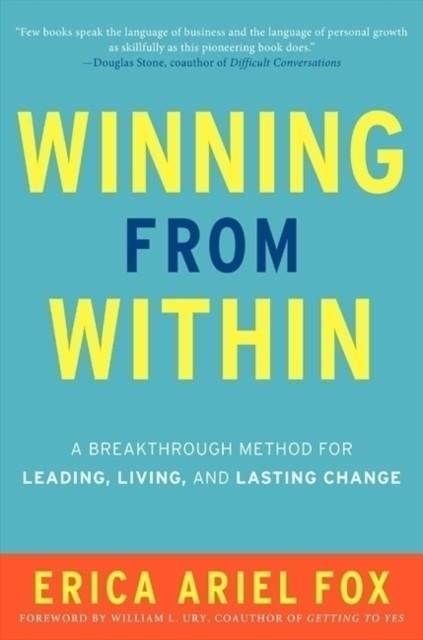 WINNING FROM WITHIN | 9780062213020 | ERICA ARIEL FOX