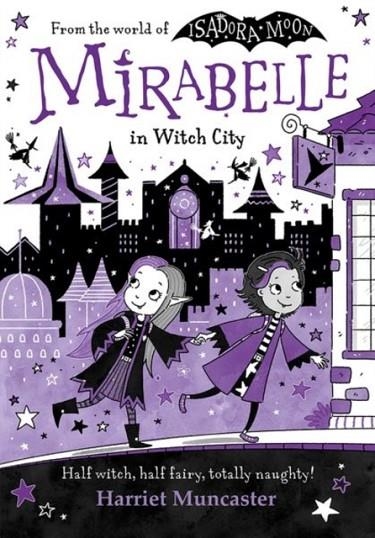 MIRABELLE IN WITCH CITY | 9780192788016 | HARRIET MUNCASTER