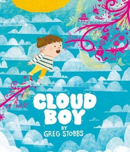 CLOUD BOY | 9781382054904 | GREG STOBBS