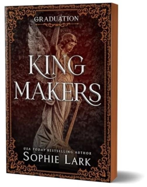 KINGMAKERS: GRADUATION | 9781464233890 | SOPHIE LARK