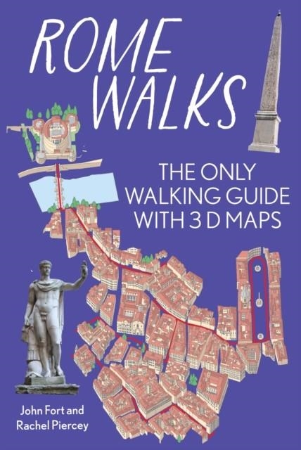 ROME WALKS: ON FOOT CITY GUIDE 3E | 9781739668440