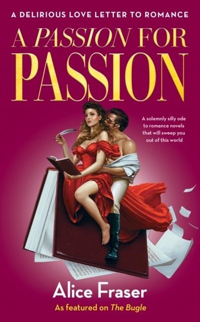 A PASSION FOR PASSION | 9781800183629 | ALICE FRASER