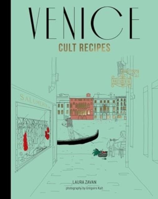 VENICE CULT RECIPES (MINI) | 9781761500671 | LAURA ZAVAN