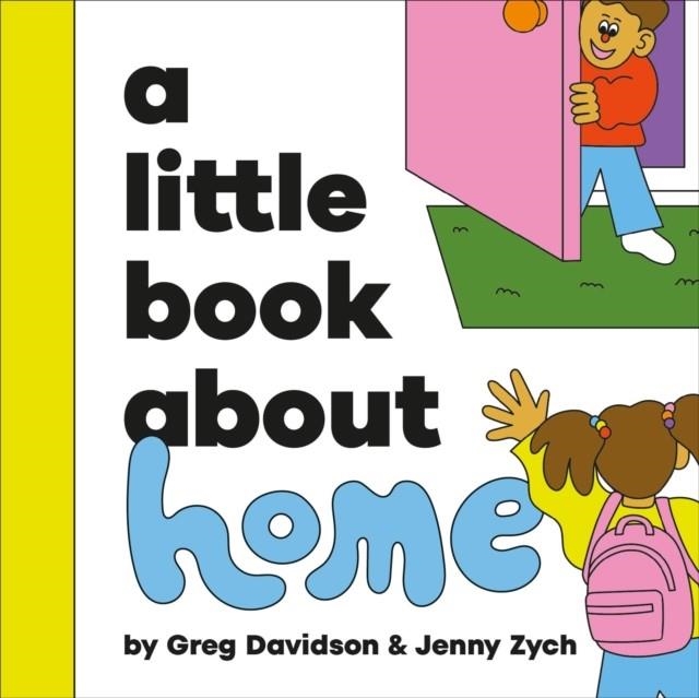 A LITTLE BOOK ABOUT HOME | 9780241742891 | GREG DAVIDSON