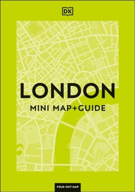 LONDON MINI MAP AND GUIDE DK EYEWITNESS | 9780241710432