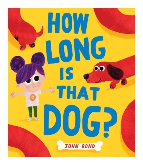 HOW LONG IS THAT DOG? | 9780008506193 | JOHN BOND