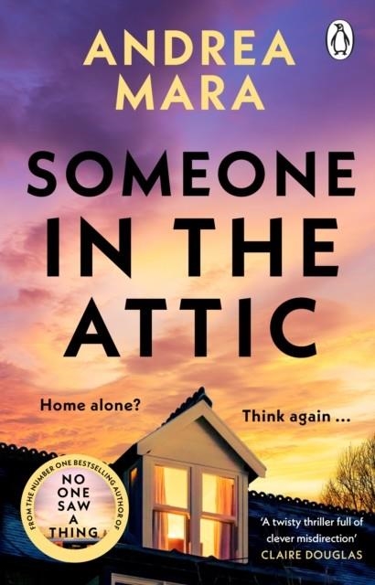 SOMEONE IN THE ATTIC | 9781804990797 | ANDREA MARA