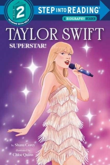 TAYLOR SWIFT: SUPERSTAR! | 9798217029556 | SHANA COREY