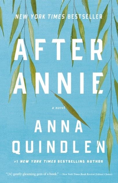 AFTER ANNIE | 9780593229828 | ANNA QUINDLEN