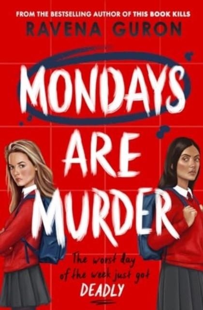 MONDAYS ARE MURDER | 9781805075707 | RAVENA GURON