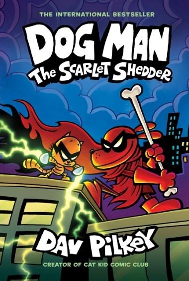 DOG MAN 12: THE SCARLET SHEDDER | 9780702340291 | AV PILKEY