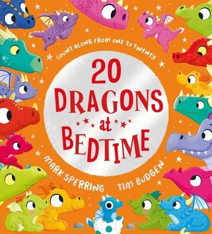 TWENTY DRAGONS AT BEDTIME | 9780702324697 | SPERRING AND BUDGEN