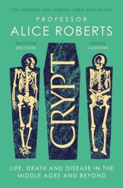 CRYPT | 9781398519251 | ALICE ROBERTS