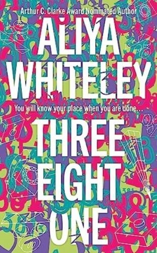 THREE EIGHT ONE | 9781837862375 | ALIYA WHITELEY