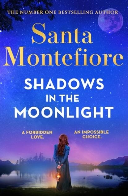 SHADOWS IN THE MOONLIGHT | 9781398720022 | SANTA MONTEFIORE