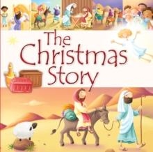 THE CHRISTMAS STORY | 9781781282823 | JULIET DAVID