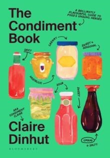 THE CONDIMENT BOOK | 9781526669780 | CLAIRE DINHUT 