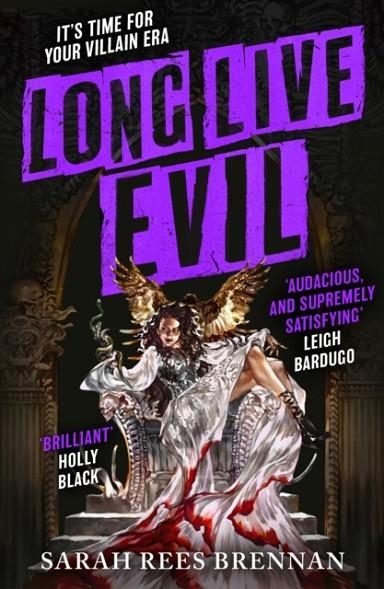 LONG LIVE EVIL | 9780356522500 | SARAH REES BRENNAN